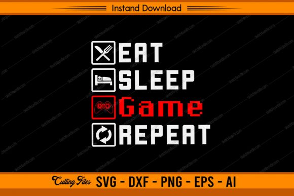 Eat Sleep Game Repeat - Gamer Gift: A Crafty Graphic Design Asset for Playful Branding