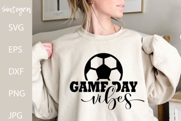 Game Day Vibes SVG, Soccer SVG – Crafts & Graphics for Digital Sellers