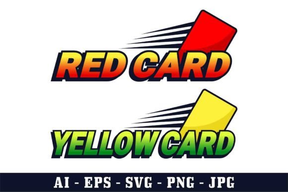 Red Card and Yellow Card in Soccer Game Graphics & Illustrations